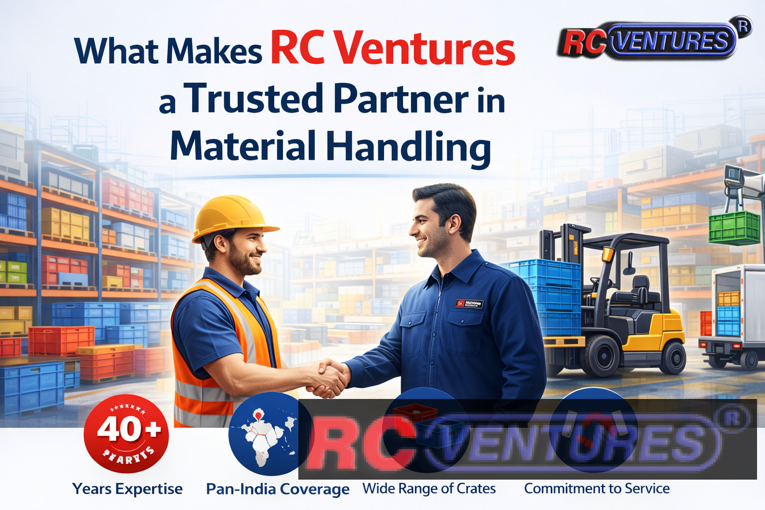 You are currently viewing What Makes RC Ventures a Trusted Partner in Material Handling in Chennai